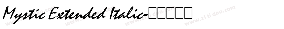 Mystic Extended Italic字体转换